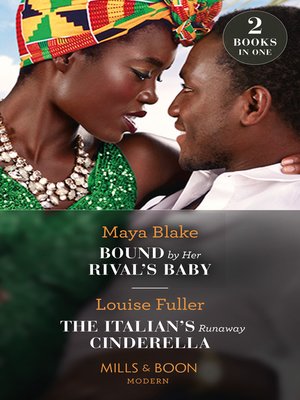 cover image of Bound by Her Rival's Baby / The Italian's Runaway Cinderella